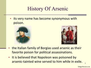 History Of Arsenicits very name has become synonymous with poison. 