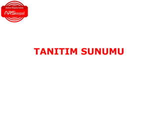 TANITIM SUNUMU
 