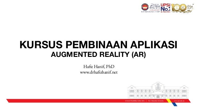 Kursus Pembinaan Aplikasi Augmented Reality Upsi
