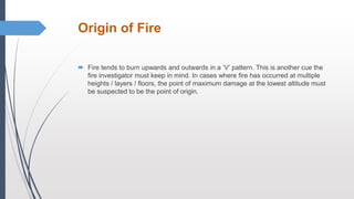 Fire Origin Form Arson and investigation.pptx