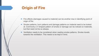Fire Origin Form Arson and investigation.pptx