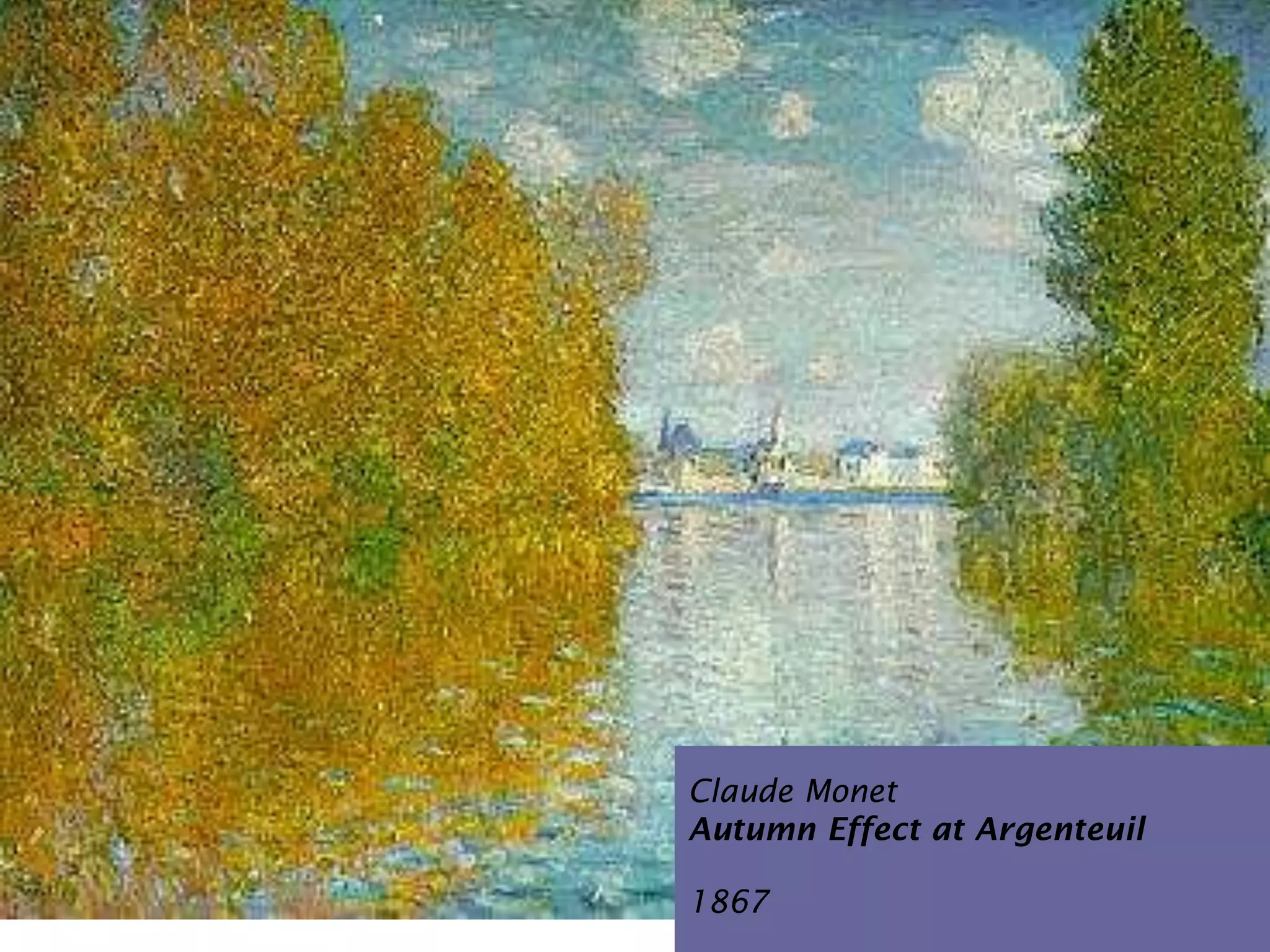 Claude Monet
Autumn Effect at Argenteuil

1867
 