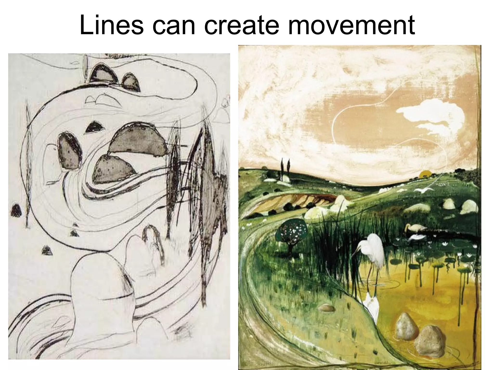 Lines can create movement 