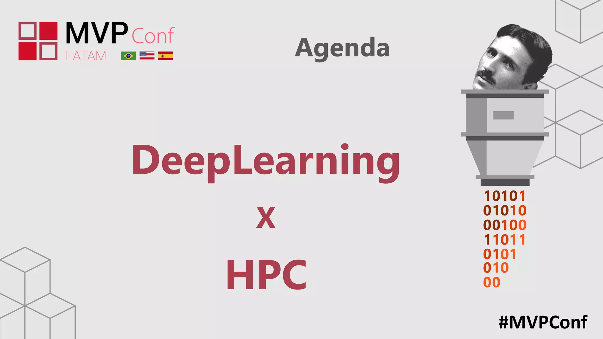 #MVPConf
Agenda
DeepLearning
.
X
.
HPC
 