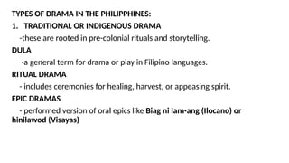 Dula Types This powerpoint is entitled drama in the philippines | PPTX