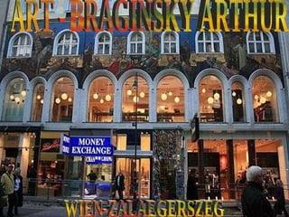 ART - BRAGINSKY ARTHUR WIEN-ZALAEGERSZEG 