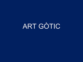 ART GÒTIC 