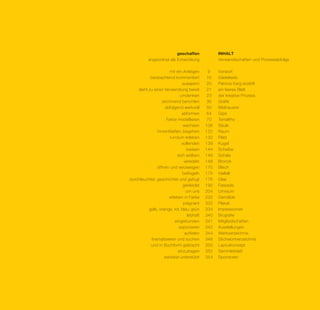 geschaffen 		              INHALT	
	              angeordnet als Entwicklung	 	             Verwandtschaften und Prozessabfolge

	                          mir ein Anliegen	       9	    Vorwort
	              beobachtend kommentiert	           10	    Gästetexte
	                                 ausapern	       20	    Patricia Karg erzählt
	       steht zu einer Verwendung bereit	         21	    ein leeres Blatt
	                                umdenken	        23	    der kreative Prozess
	                     zeichnend berichten	         30	   Grafik
	                       abfolgend werkvoll	        50	   Bildhauerei	
	                                 abformen	        64	   Gips	
	                        Farbe modellieren	        70	   Terralitho
	                                  wachsen	       106	   Säule
	                  hineinfließen, begehen	        122	   Raum
	                          rundum erleben	        132	   Platz
	                                 vollenden	      139	   Kugel
	                                    kreisen	     144	   Scheibe
	                              sich wölben	       146	   Schale
	                                   veredeln	     148	   Bronze
	                  öffnen und verzweigen	         170	   Blech
	                                  beflügeln	     175	   Vielfalt
	   durchleuchtet, geschichtet und gefügt	        176	   Glas
	                                  gekleidet	     190	   Fassade
	                                    um uns	      204	   Umraum
	                         erleben in Farbe	       232	   Gemälde
	                                  prägnant	      332	   Plakat
	             gelb, orange, rot, blau, grün	      334	   Impressionen
	                                     lebhaft 	   340	   Biografie
	                             eingebunden	        341	   Mitgliedschaften
	                               exponieren	       342	   Ausstellungen
	                                   auflisten	    344	   Werkverzeichnis
	              thematisieren und suchen	          348	   Stichwortverzeichnis
	              und in Buchform gebracht	          350	   Layoutkonzept
	                               einzutragen	      352	   Sammlerblatt
	                      dankbar unterstützt	       354	   Sponsoren
 