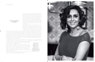 18 | THE ART OF BATHING
From homes with a modern Indian aesthetic and
contemporary apartments in high-rise buildings to a
Spanish hacienda and an Islamic-style villa—50 per
cent of the homes that I am currently designing are
over 15,000 square feet. This easily amounts to four
or five bedrooms with powder rooms, making it six to
seven bathrooms in each home. Each bathroom has
to be unique, while ensuring continuity of the design
aesthetic within the home. Now imagine the range
of ideas and designs that bathrooms in each house
would require.
This perhaps offers an understanding of the
significance of luxurious bathrooms in homes today.
And that is, in no small measure, due to our clients.
They have a precise idea about what they have come
to expect from these spaces. In fact, some of my
clients today also have a spa within the bathroom or
attached to their toilets. Balancing form and function remains the mainstay, before we move into
the aesthetics. Our emphasis remains on customization according to client requirements, which are
unique to every project, and meticulous detailing. Drama and glamour are integral to our approach
to design, and are achieved through accents such as an inlaid wall panel or through mirrors and
washbasins. Our contemporary homes, while modern and clean-lined, are balanced with glamorous
artist collections in the choice of washbasins, or with metallic fixtures. I may even opt to do a space
with a Moroccan vibe or rustic Spanish tiles. We recently created a beautiful basin with a solid five-
foot square block of yellow travertine.
Another thing I like to incorporate in bathrooms are ‘His’ and ‘Hers’ zones, showcased either
in washbasin counters or water-closet areas. One of my current designs includes dual ‘His’ and
‘Hers’ shower zones, as well as ‘His’ and ‘Hers’ bath linen, laundry
and toiletry spaces. I’ve even added small touches like foot stones
so homeowners can massage their feet.
When it comes to materials, I like mixing tile and stone. Semi-
precious inlays on areas like countertops or accent panels, natural
stones with their grains and unique colours are perfect for that
dramatic touch. I prefer non-skid materials for my older clients.
Lighting is extremely important too; there’s chromotherapy in
showers, skylights for natural lights, sensors in water-closet areas
and under basin counters.
We spend a lot of time detailing these spaces now, but when we
design, form and function take precedence—always.
VINITA CHAITANYA
OF PRISM
“Dramaand
glamourare
integraltoour
approachto
designandare
achievedthrough
[small]accents...” PHOTO:
LUCKY
MALHOTRA
 
