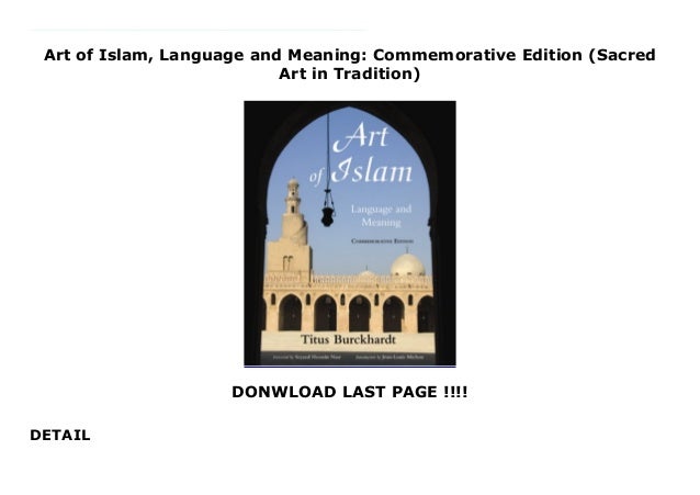 Art of Islam Language and Meaning