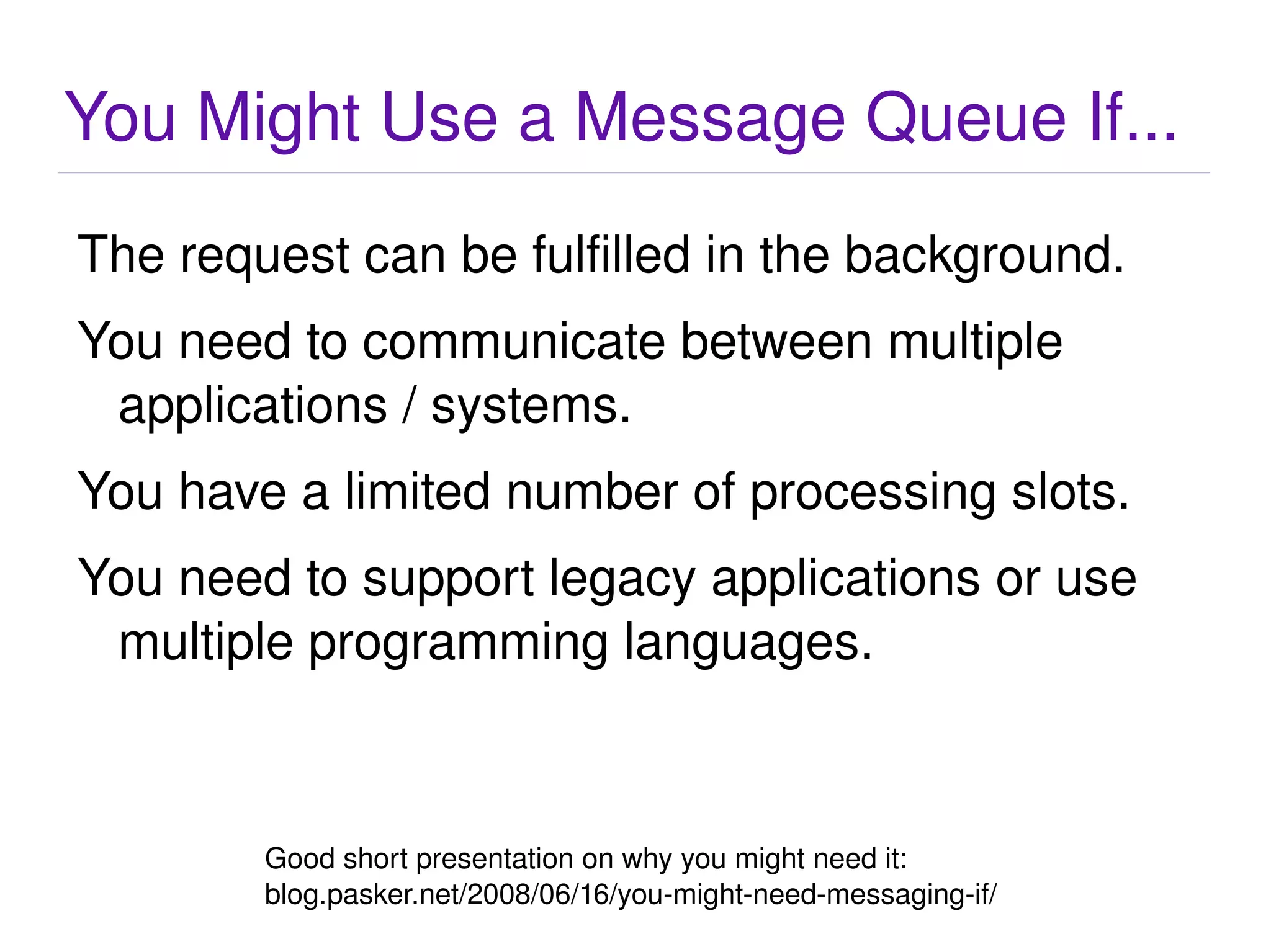 A Basic Message Queue 