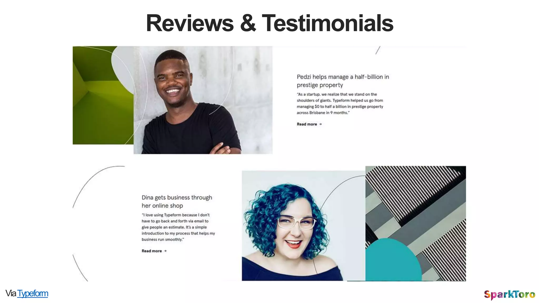 Reviews & Testimonials
ViaTypeform
 