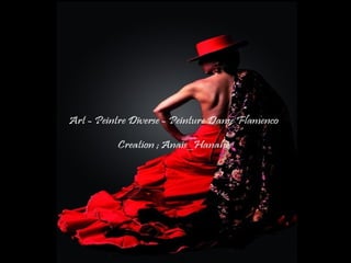 Art   peintre diverse - peinture danse flamenco   by anais-hanahis
