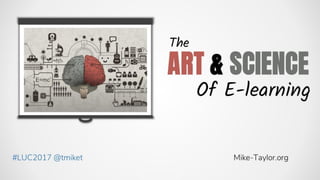 The Art & Science of E-learning 