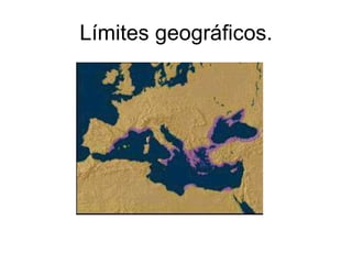 Límites geográficos. 