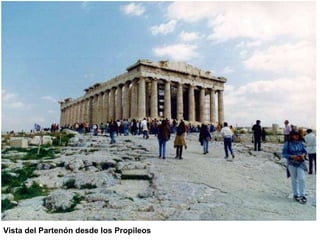 Vista del Partenón desde los Propileos 
