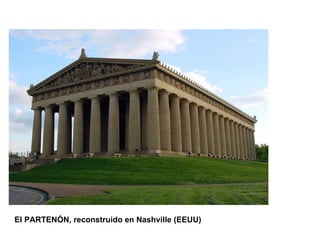 El PARTENÓN, reconstruido en Nashville (EEUU) 