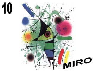 10 MIRO 