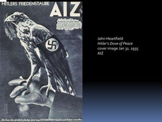 John Heartfield
Hitler’s Dove of Peace
cover image Jan 31. 1935
AIZ
 