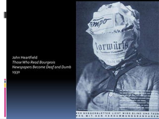 John Heartfield
Those Who Read Bourgeois
Newspapers Become Deaf and Dumb
1930
 