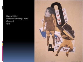 Hannah Höch
Bourgeois Wedding Couple
(Quarrel)
1919
 