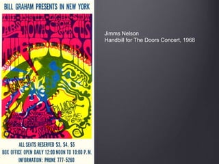Jimms Nelson
Handbill for The Doors Concert, 1968
 