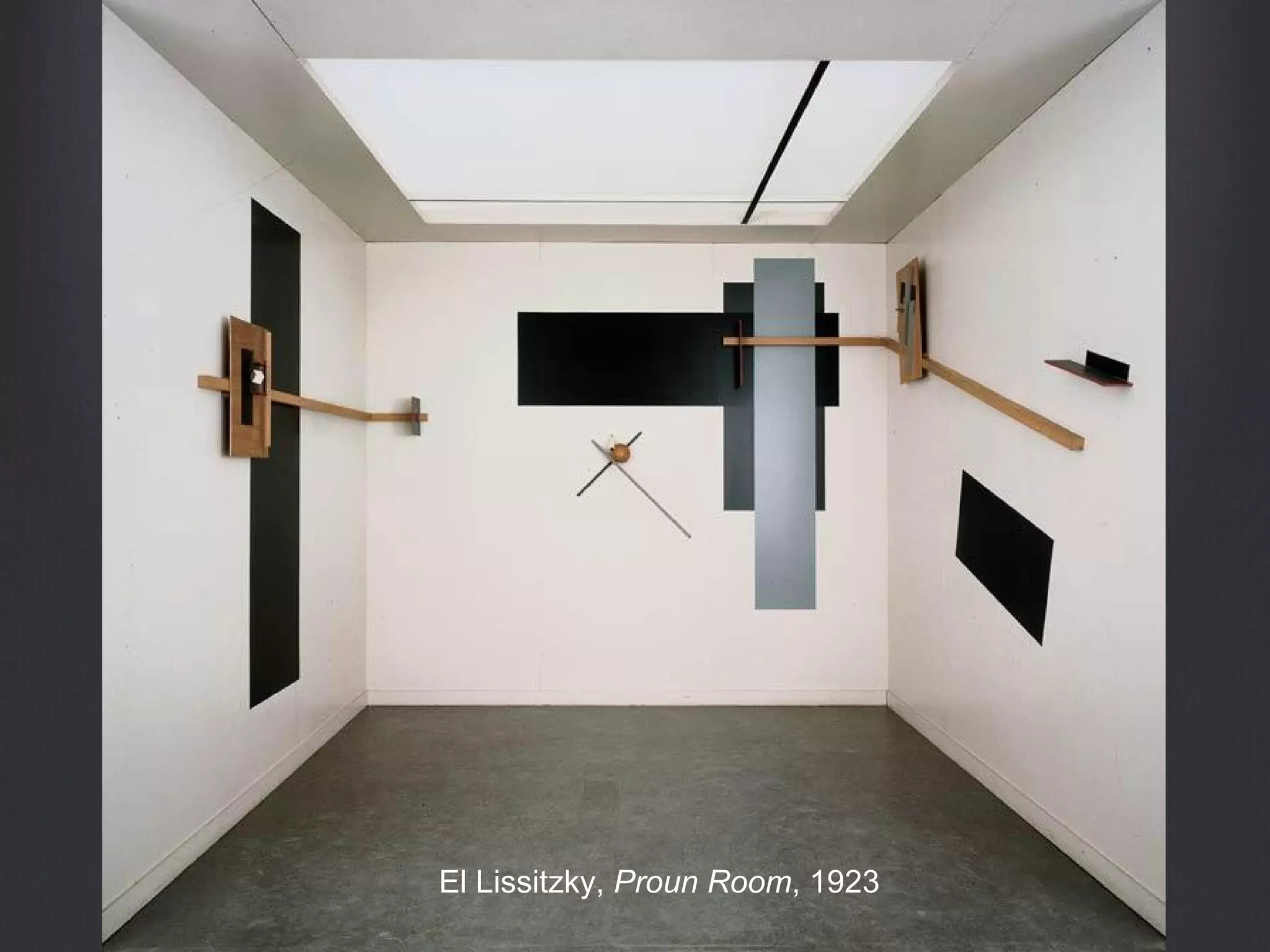 El Lissitzky, Proun Room, 1923
 