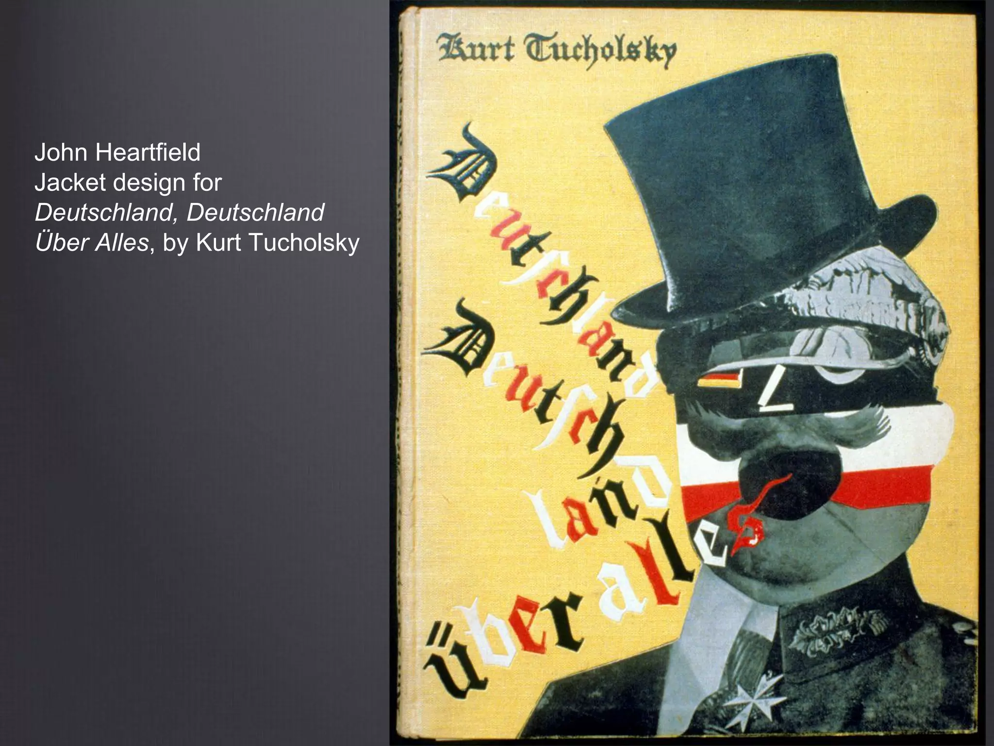 John Heartfield
Jacket design for
Deutschland, Deutschland
Über Alles, by Kurt Tucholsky
 