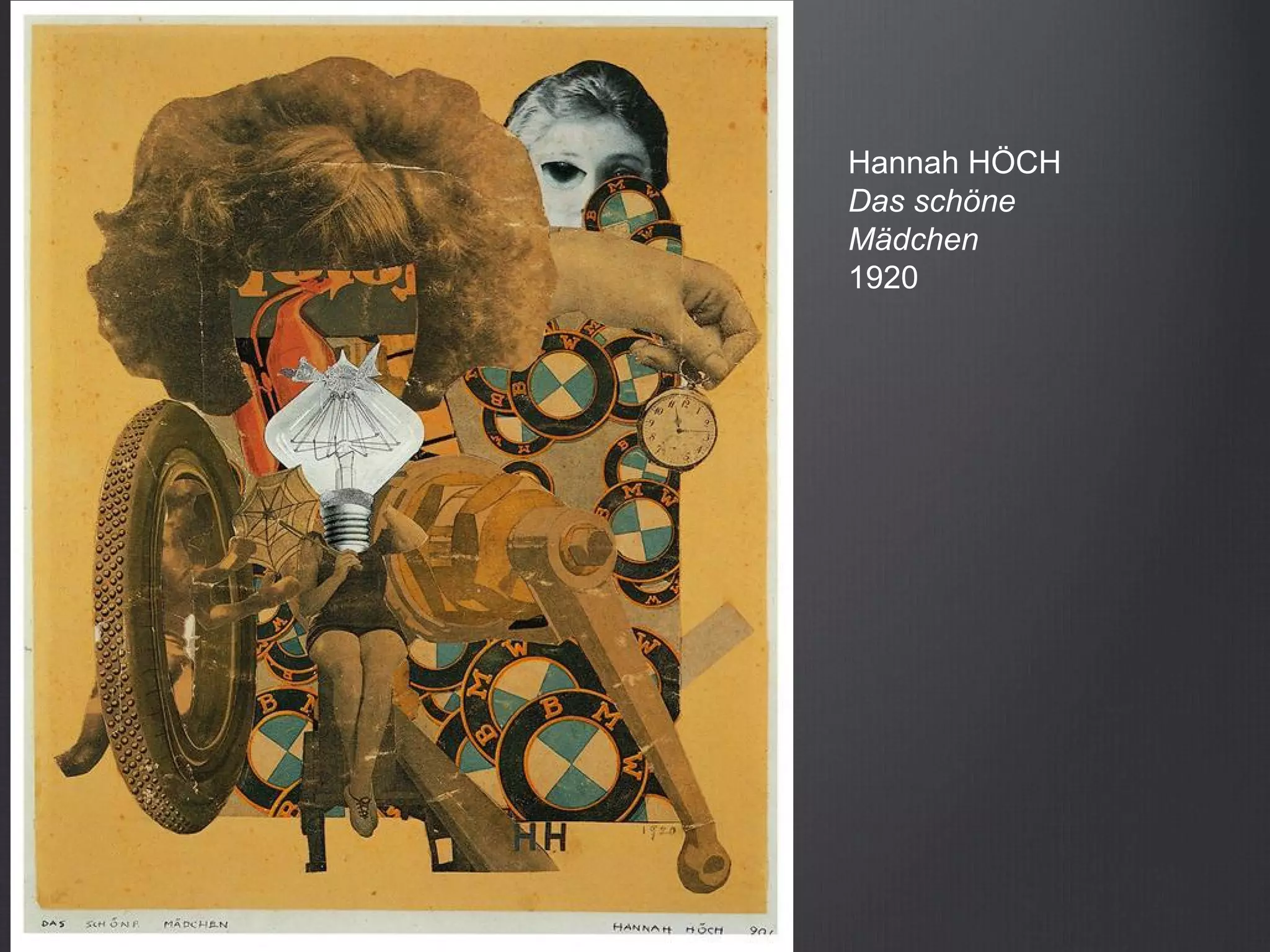 Hannah HÖCH
Das schöne
Mädchen
1920
 