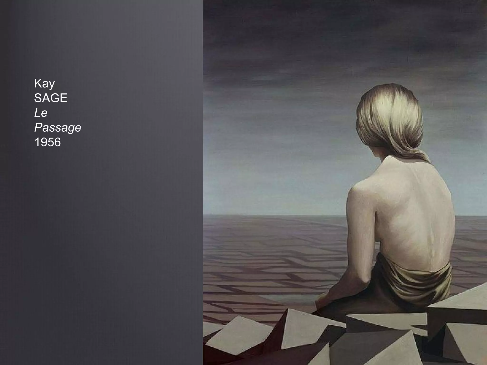 Kay
SAGE
Le
Passage
1956
 