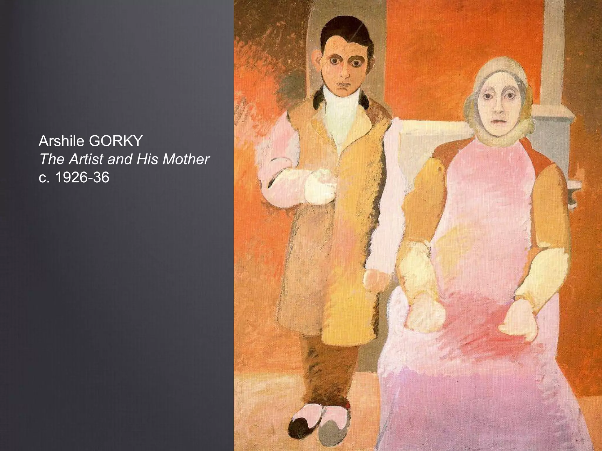 Arshile GORKY
The Artist and His Mother
c. 1926-36
 