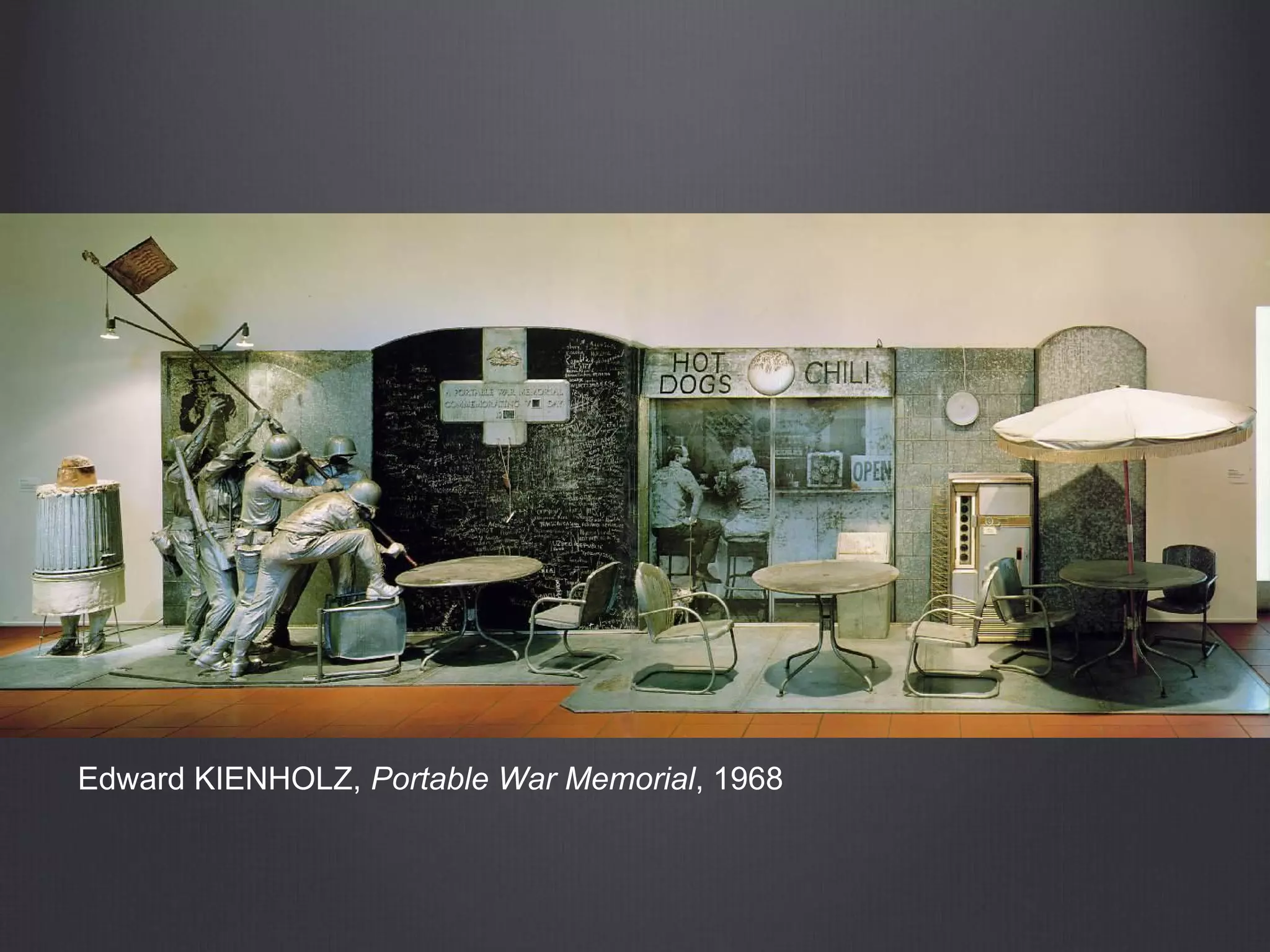 Edward KIENHOLZ, Portable War Memorial, 1968
 