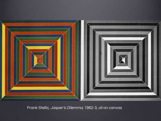 Frank Stella, Jasper’s Dilemma, 1962-3, oil on canvas
 