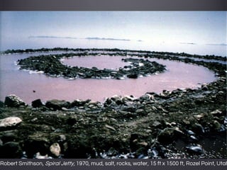 Robert Smithson, Spiral Jetty, 1970, mud, salt, rocks, water, 15 ft x 1500 ft, Rozel Point, Utah
 