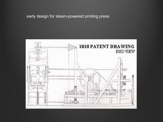 early design for steam-powered printing press
 