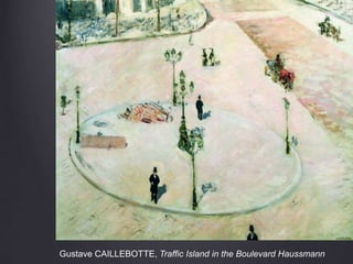 Gustave CAILLEBOTTE, Traffic Island in the Boulevard Haussmann
 