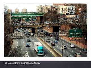 The Cross-Bronx Expressway, today
 