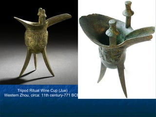 Tripod Ritual Wine Cup (Jue)
Western Zhou, circa: 11th century-771 BCE
 