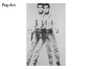 Pop Art
 
