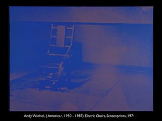 Andy Warhol, ( American, 1930 - 1987) Electric Chairs, Screenprints, 1971
 