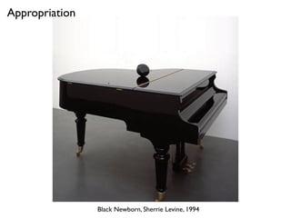 Black Newborn, Sherrie Levine, 1994
Appropriation
 