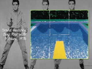 David Hockney,
Day Pool with
3 Blues, 1978
 