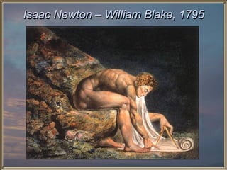 Isaac Newton – William Blake, 1795
 