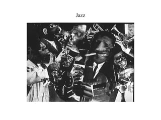 Jazz
 