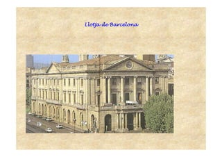 LlotjaLlotjaLlotjaLlotja de Barcelonade Barcelonade Barcelonade Barcelona
 