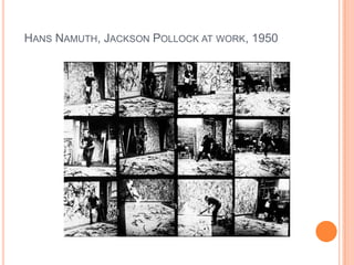 Hans Namuth, Jackson Pollock at work, 1950<br />
