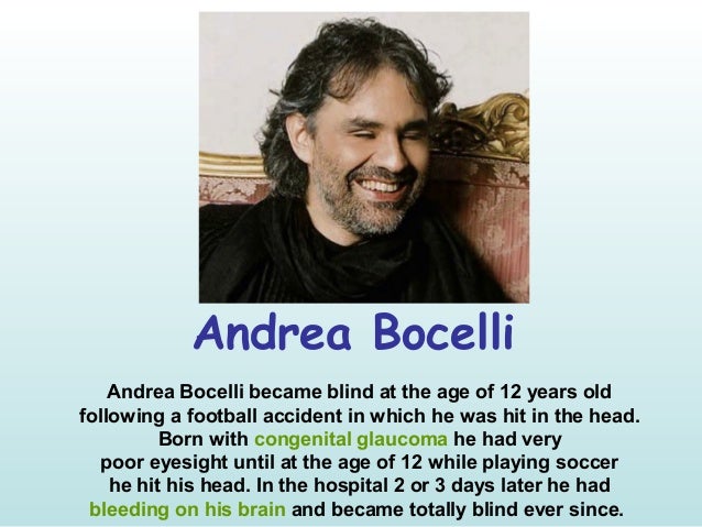photo Andrea Bocelli Blind Football famous eye patients