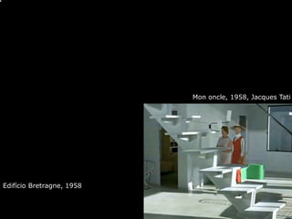 A imagem vinculada não pode ser exibida. Talvez o arquivo tenha sido movido, renomeado ou excluído. Verifique se o vínculo aponta para o arquivo e o local corretos.
Edifício Bretragne, 1958
Mon oncle, 1958, Jacques Tati
 