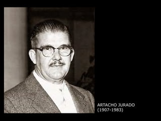 ARTACHO JURADO
(1907-1983)
 