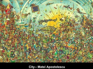 City-- Matei Apostolescu 